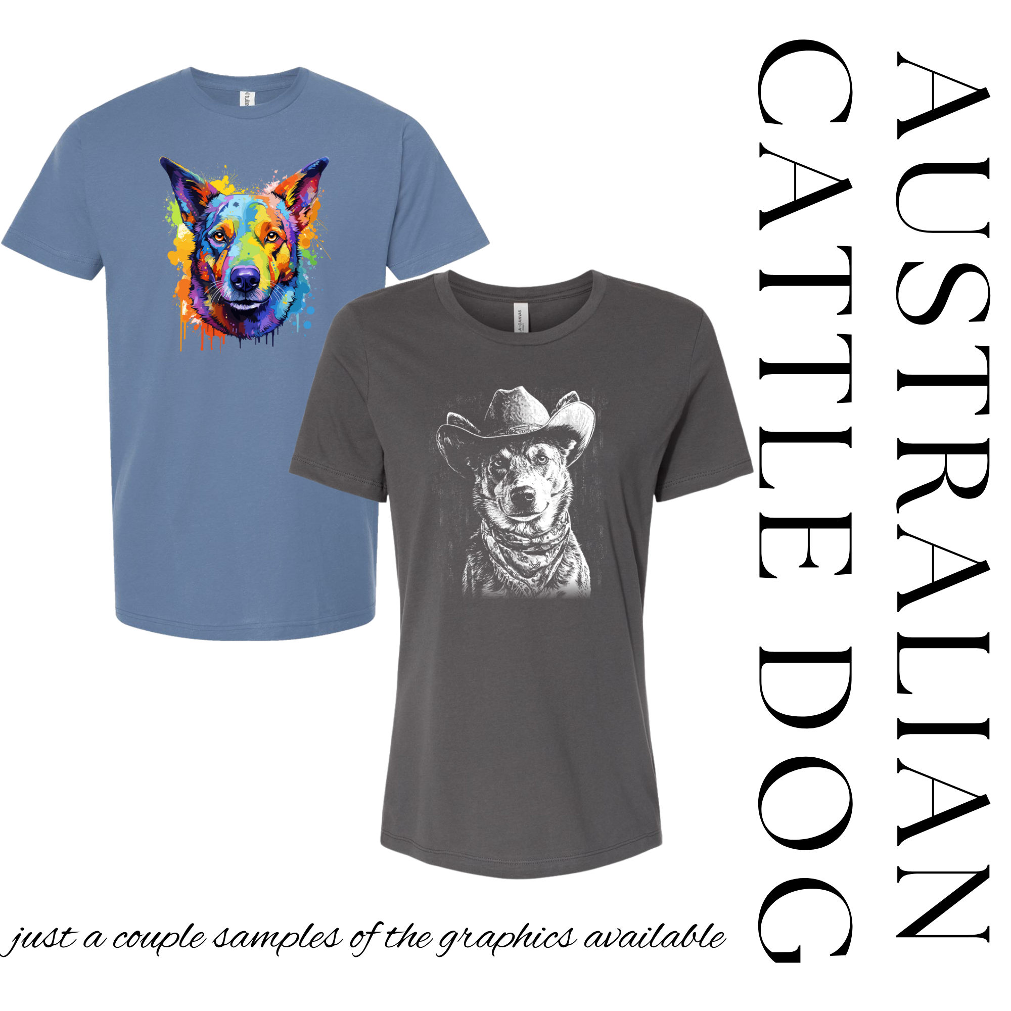 Australian Cattle Dog Graphic Tee