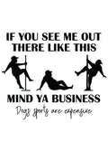Mind ya business dog sports are expensive